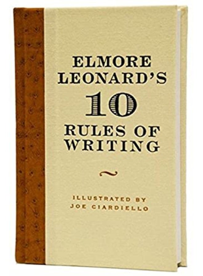 Elmore Leonard'S 10 Rules Of Writing