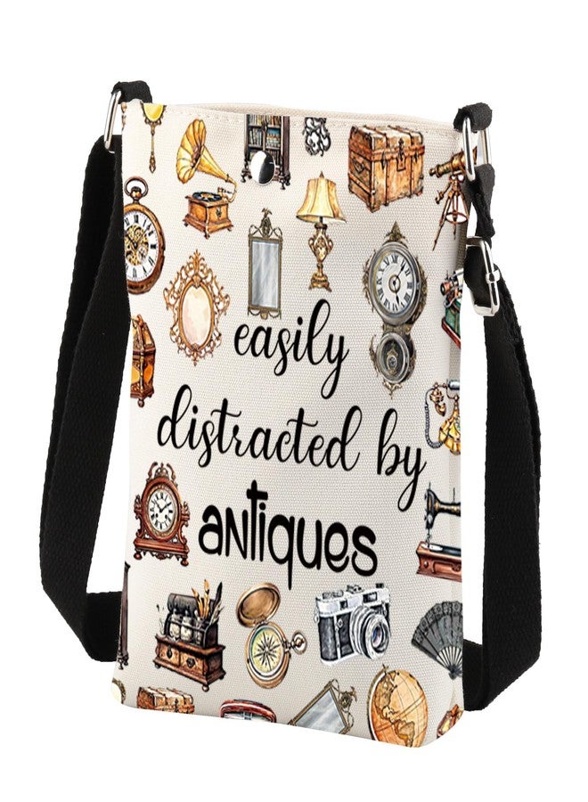BNQL Antique Crossbody Bag Easily Distracted By Antiques Lover Gifts Funny Antique Gifts Antique Collector Gifts Cell Phone Purse - Image 1