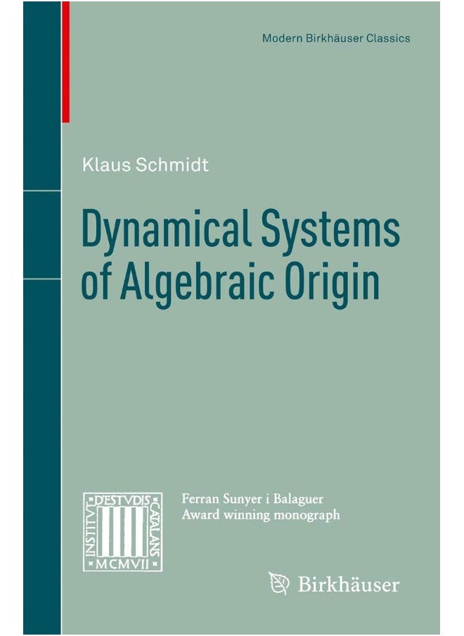 Dynamical Systems of Algebraic Origin 