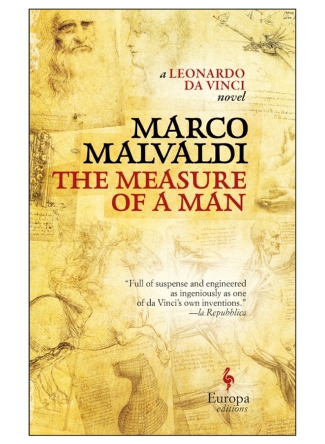The Measure of a Man A Novel about Leonardo da Vinci - Paperback