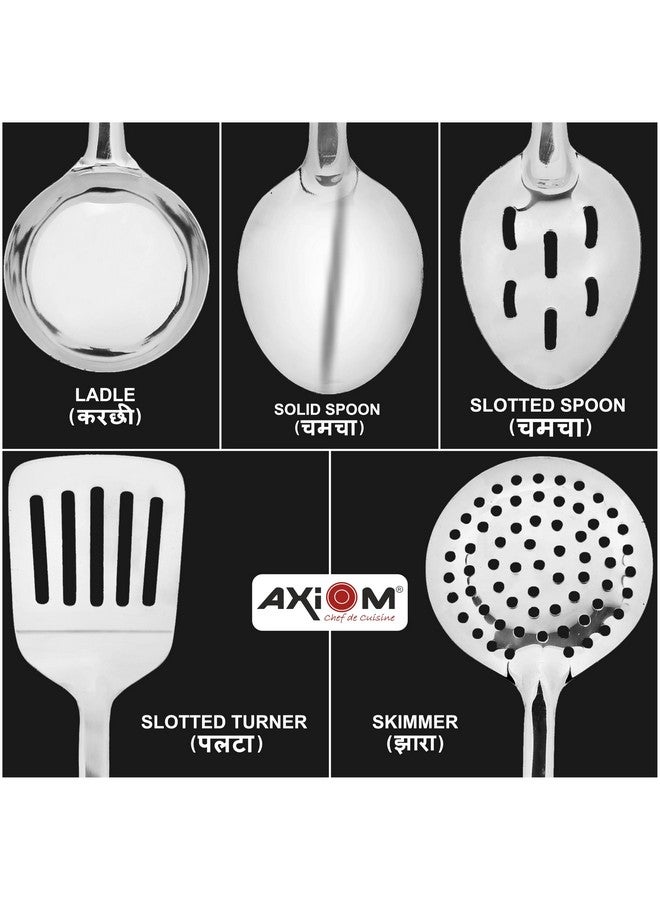 AXIOM Stainless Steel Kitchen Tools 5 pcs Non-Stick Set of Ladle (Karchi), Solid Spoon (Chamcha), Skimmer (Jhara), Slotted Spoon & Slotted Turner/Spatula (Palta) for Cooking/Frying/Basting & Daily Use - Image 4