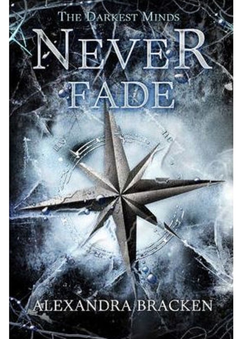 Never Fade Paperback English by Alexandra Bracken 