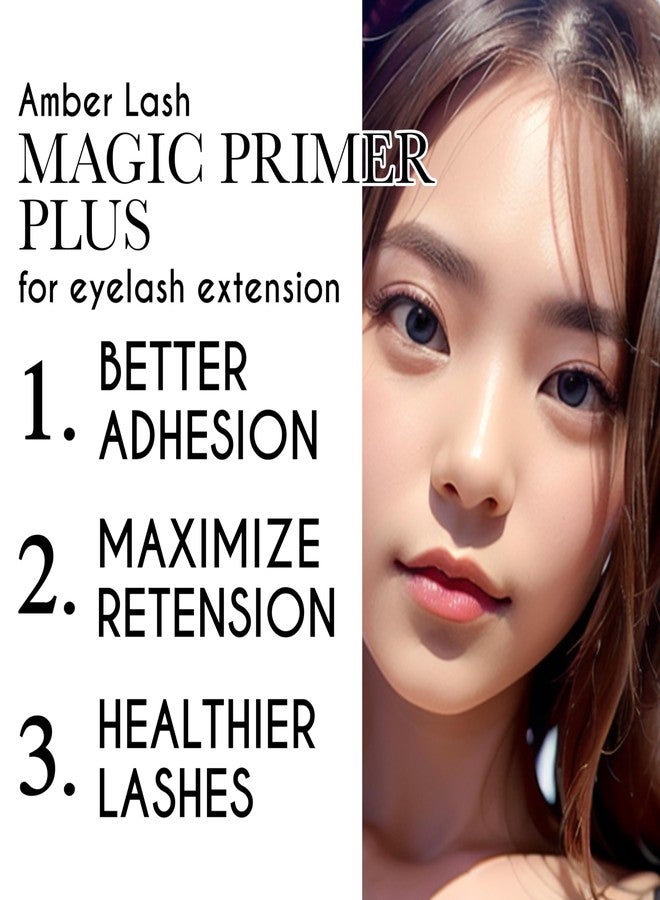 Amber Lash Magic Primer Plus+ [500ml/16.9oz], Gentle Eyelash Extension Primer to Increase Adhesive Strength and Bonding Retention on Natural Lashes, Remove Makeup Residue, Oil, and dust from lashes - Image 2