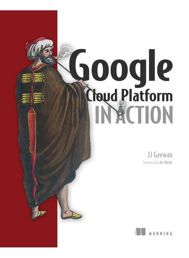 Manning Publications Google Cloud Platform in Action