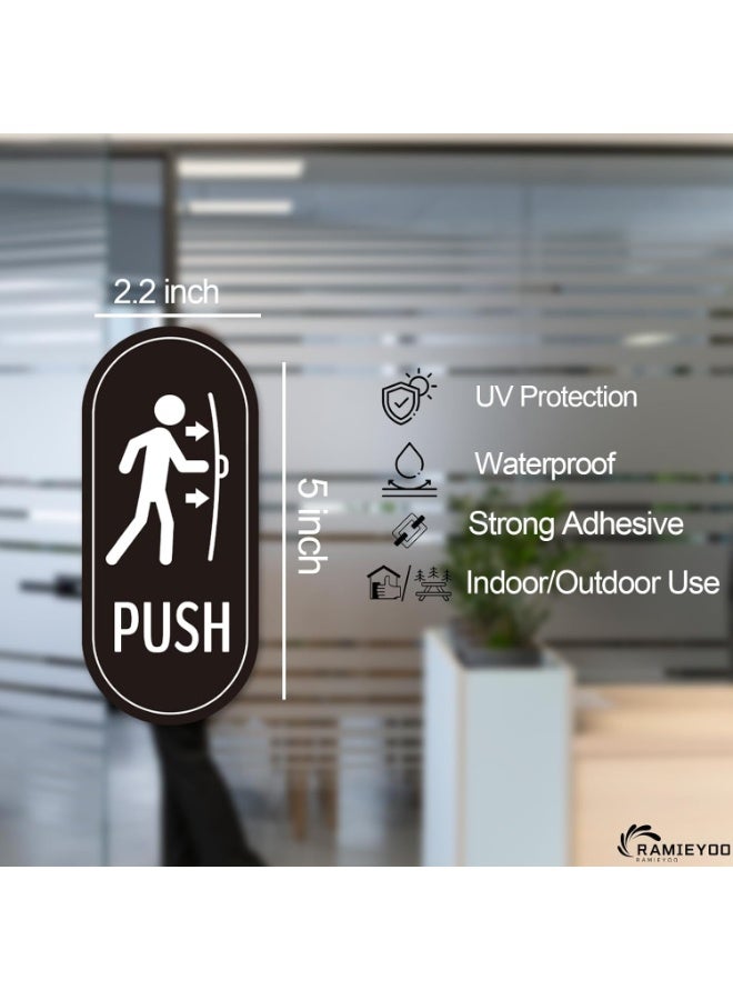 RYN Push Pull Sticker Sign for Doors Self Adhesive Vinyl Decal for Business, Shops Cafes Indoor & Outdoor Use  2x5 Inch - Image 3