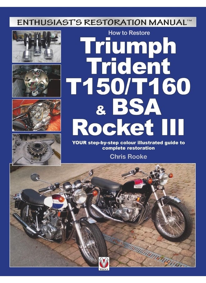 How to Restore Triumph Trident T150/T160 & Bsa Rocket III 