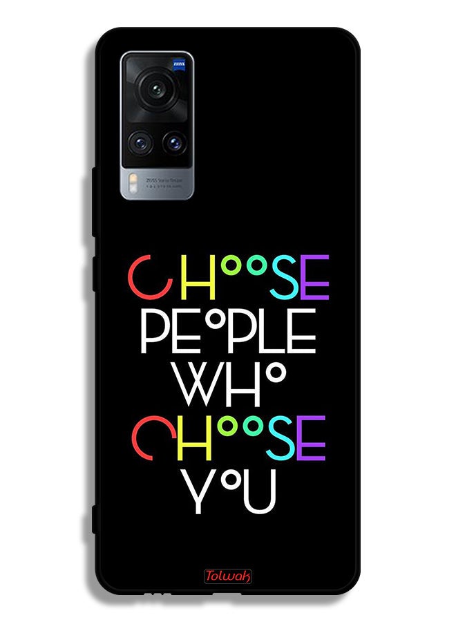 Tolwak Vivo X60 Protective Case Cover Choose People Who Choose You - Image 2