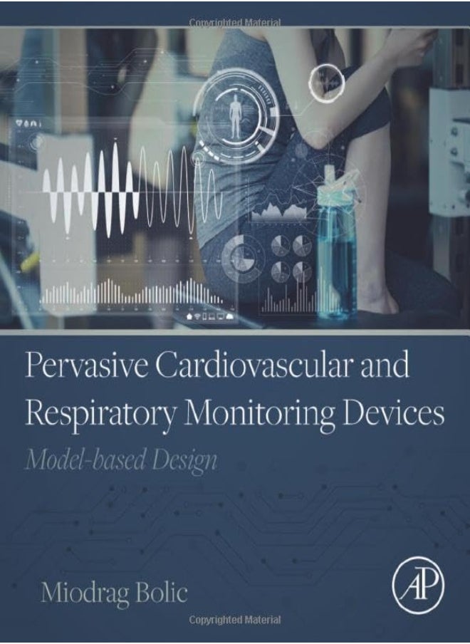 Pervasive Cardiovascular and Respiratory Monitoring Devices 