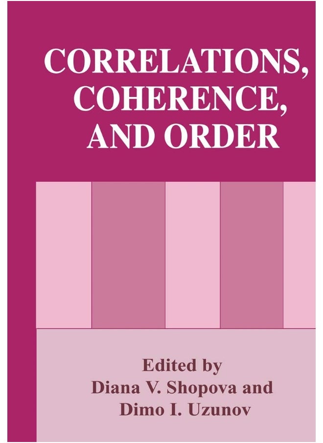 Correlations, Coherence, and Order 