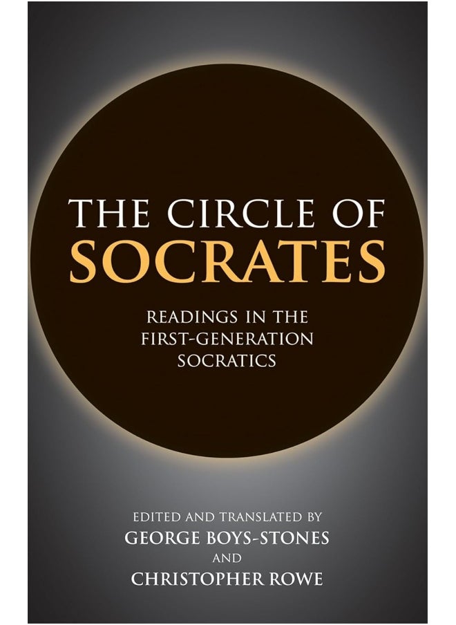 The Circle of Socrates: Readings in the First-Generation Socratics - pzsku/Z0F04E7AF7736A8F3B073Z/45/_/1741859123/2efc55ed-1b28-47e8-8da2-af772b1dc23c