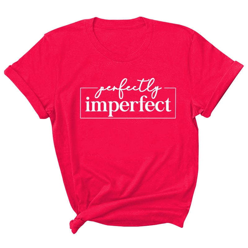 2021 Perfectly Imperfect Letter Printed Short Sleeve Crewneck T-Shirt - Image 1