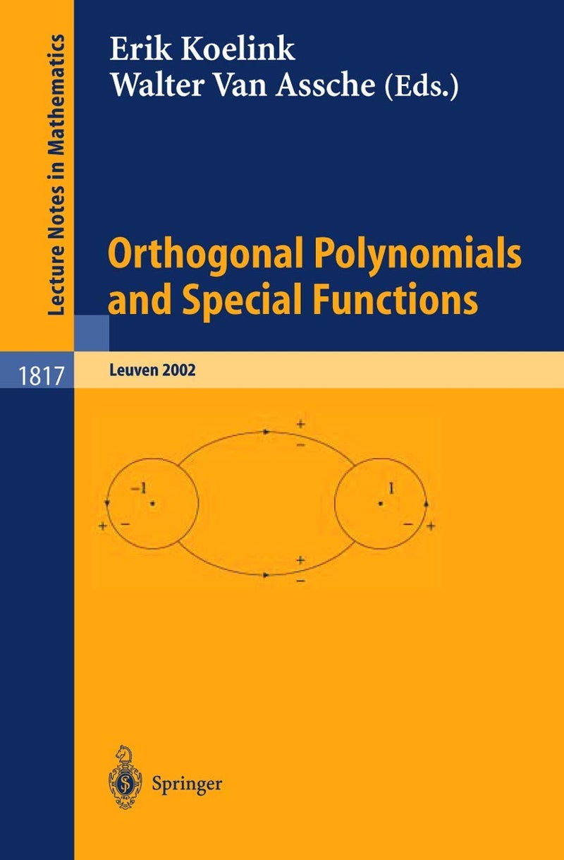 Orthogonal Polynomials and Special Functions: Leuven 2002 