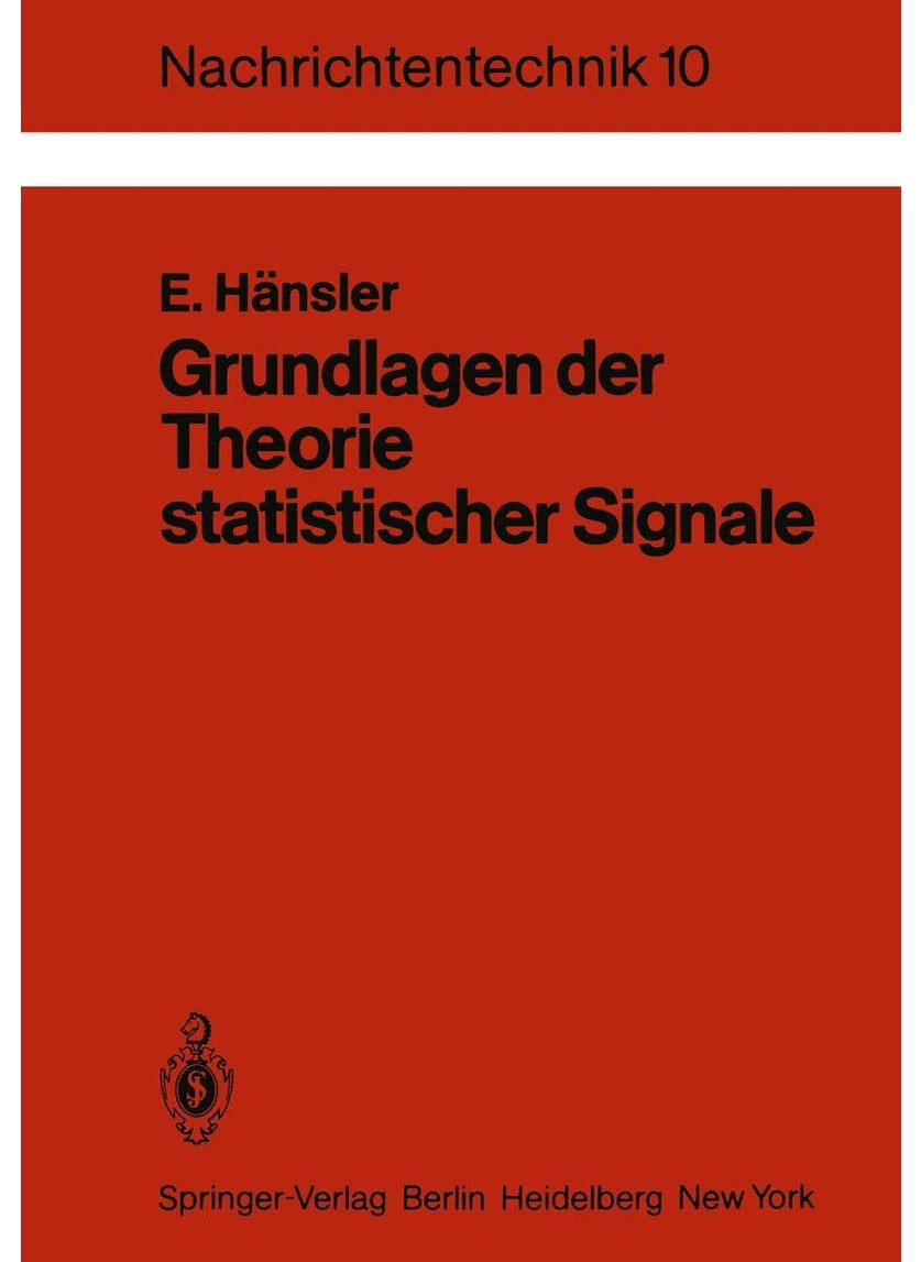 Grundlagen der Theorie statistischer Signale 