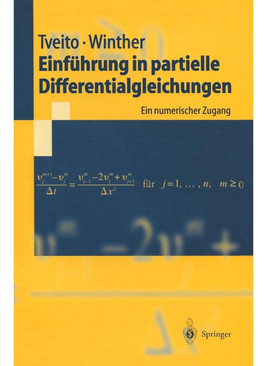 Einführung in partielle Differentialgleichungen: Ein numerischer Zugang 