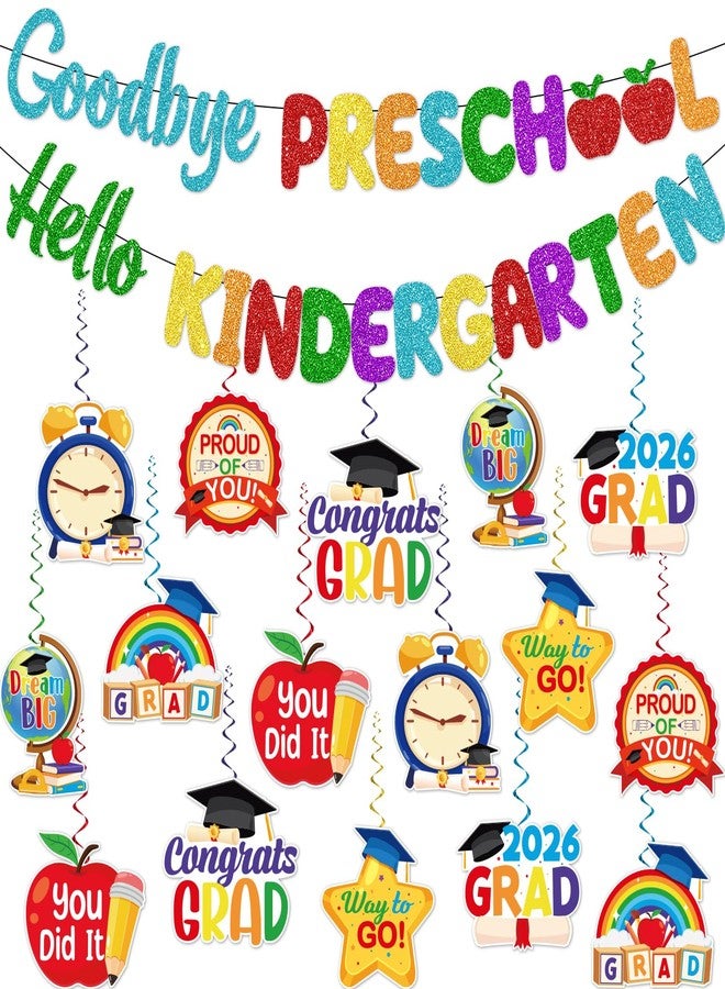 Biswiter Preschool Graduation Decorations, Glitter 17Pcs Pre k Graduation Decorations Goodbye Preschool Hello Kindergarten Banner Hanging Swirls, Pre k Banner for Children Graduate - Image 1