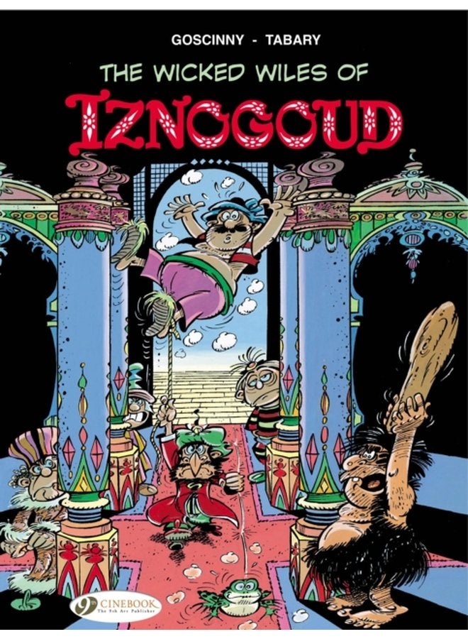 Iznogoud 1 The Wicked Wiles of Iznogoud - Paperback
