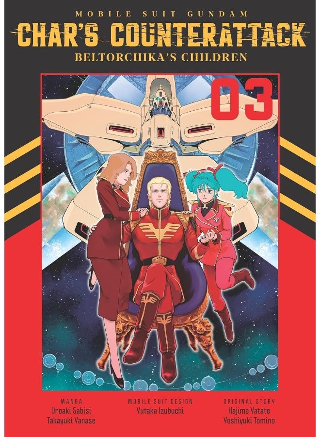 Mobile Suit Gundam: Char's Counterattack, Volume 3: Beltorchika's Children