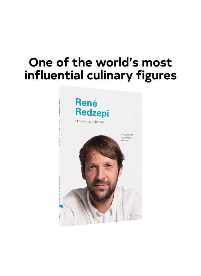 I Know This to Be True: Rene Redzepi  - Image 3