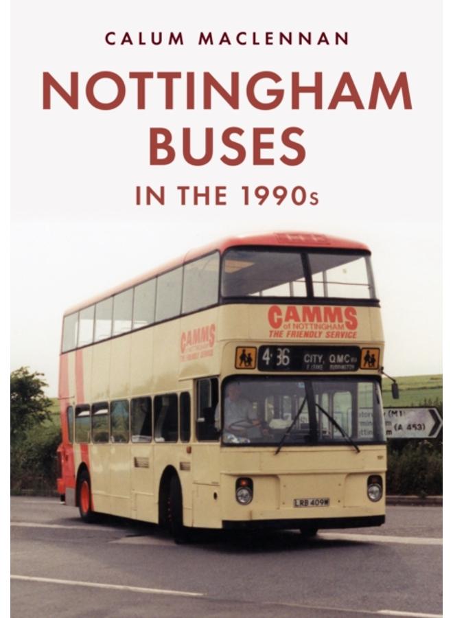 Nottingham Buses in the 1990s 