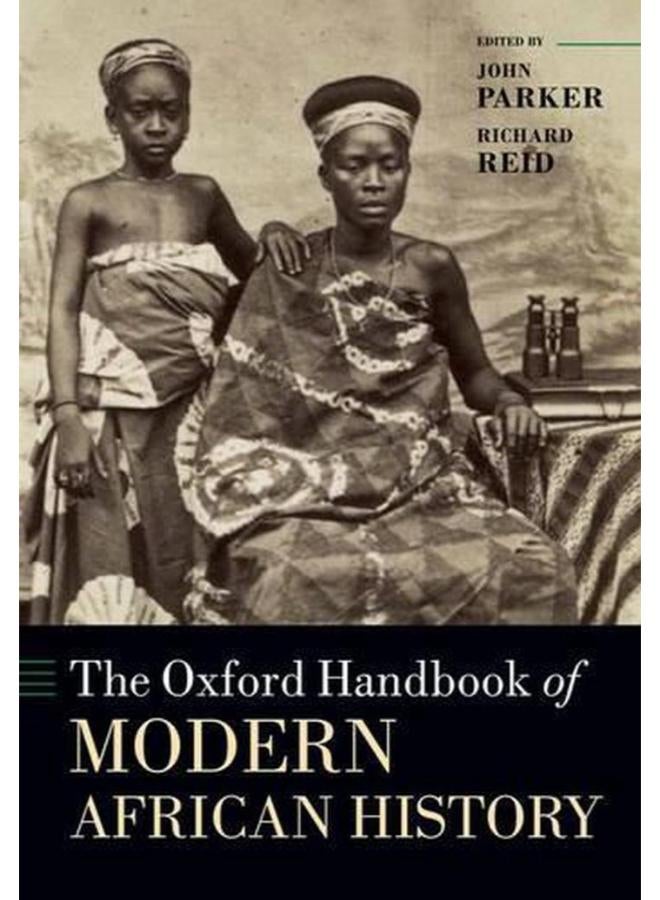 The Oxford Handbook of Modern African History