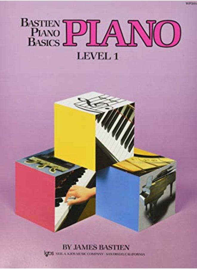 Bastien Piano Basics: Piano Level 1