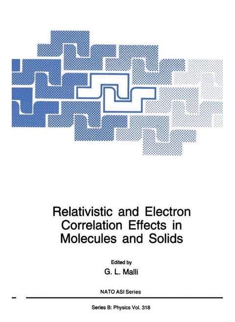 Relativistic and Electron Correlation Effects in Molecules and Solids