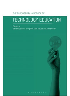 The Bloomsbury Handbook of Technology Education  - Image 2