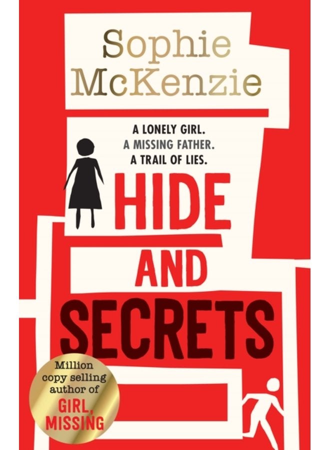 Hide and Secrets The blockbuster thriller from million copy bestselling Sophie McKenzie - Paperback