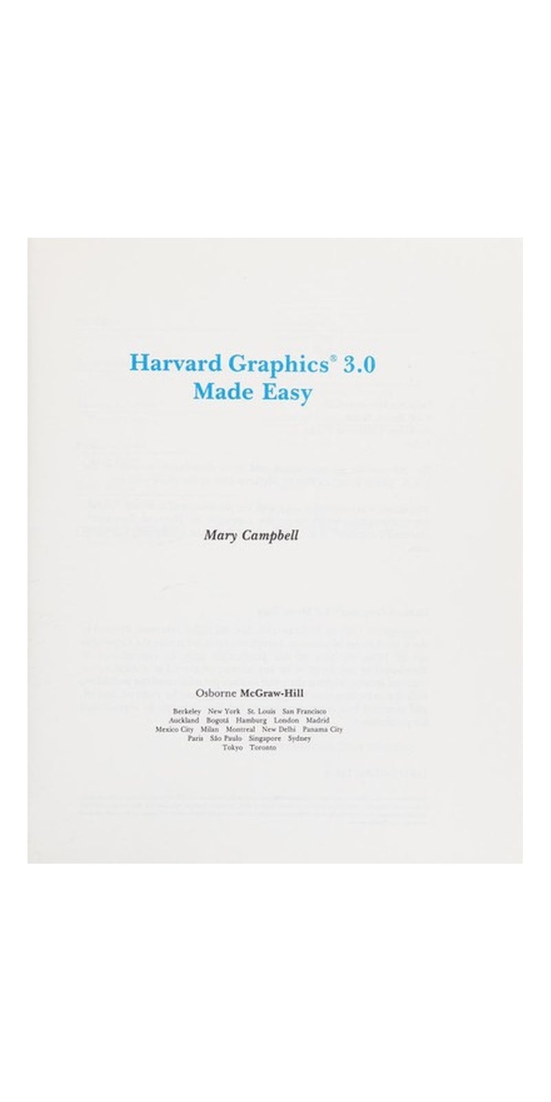 Harvard graphics 3.0 made easy | Authored by Mary V. Campbell | Paperback | Published by Osborne McGraw-Hill