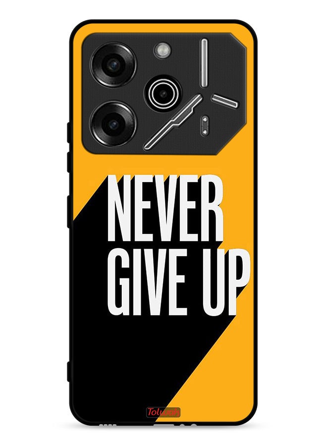 Tolwak Tecno Pova 6 Pro 5G Protective Case Cover Never Give Up - Image 1