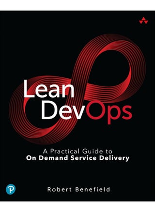 Lean DevOps: A Practical Guide to On Demand Service Delivery - pzsku/Z0F3715B8762CB6FC3818Z/45/_/1740733835/869bd09f-0fb5-48f3-9e8a-8f4444317890