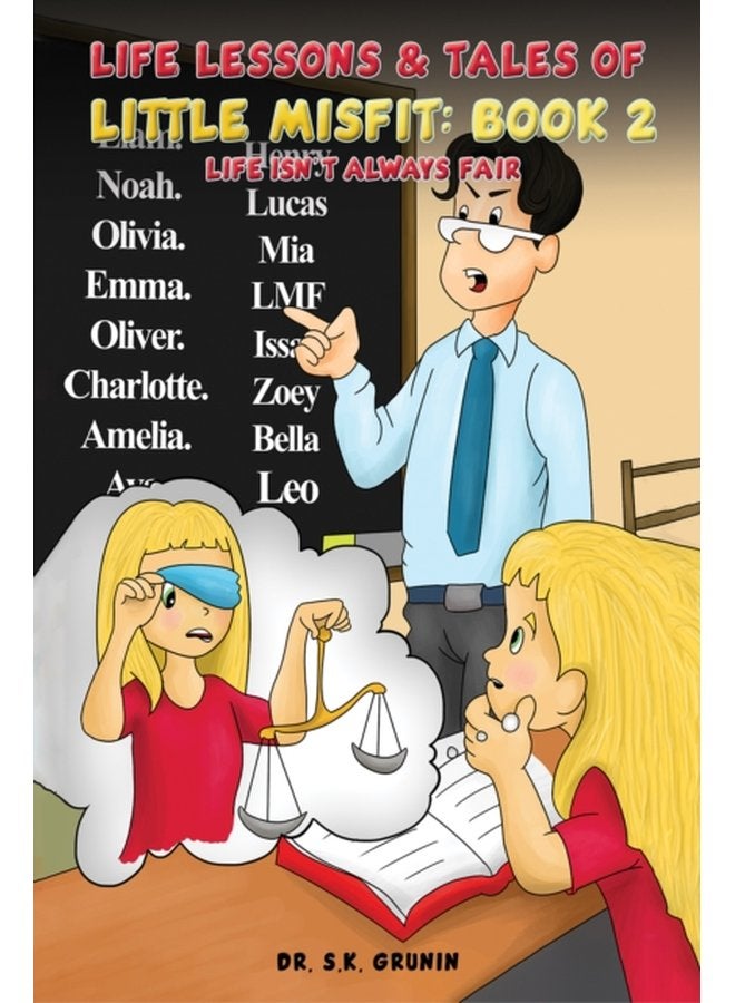 Life Lessons Tales of Little MisFit Book 2 Life Isn t Always Fair - Paperback