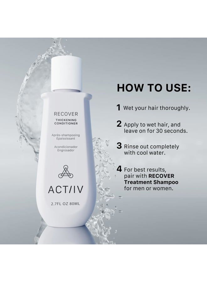 ACTIIV Recover Thickening Conditioner (Unisex) | Supports Optimal Hair Care and Recovery, Strengthens & Hydrates, Promotes Thicker Fuller Hair, Plant-Based, Color-Safe, All Hair Types, 80 mL / 2.7 oz - Image 4