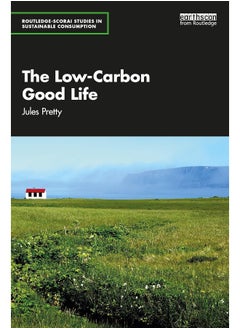 The Low-Carbon Good Life 