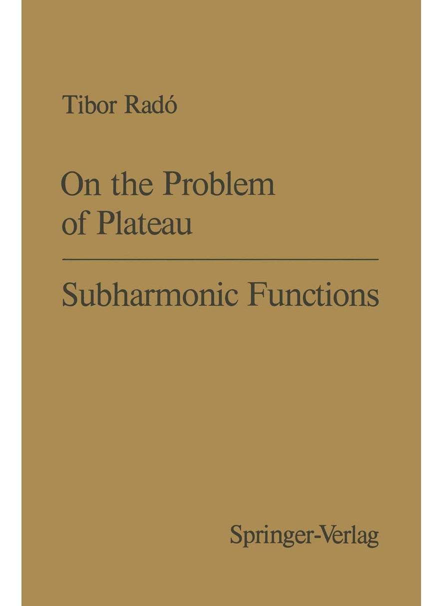 On the Problem of Plateau / Subharmonic Functions 