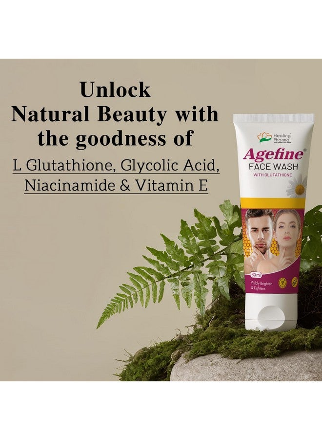 Healing Pharma - Agefine Face Wash with L-Glutathione, Niacinamide & Glycolic Acid for Skin Brightening & Lightening | Skin Whitening | Anti-Aging Face Wash for Men & Women, 60ml - Image 2