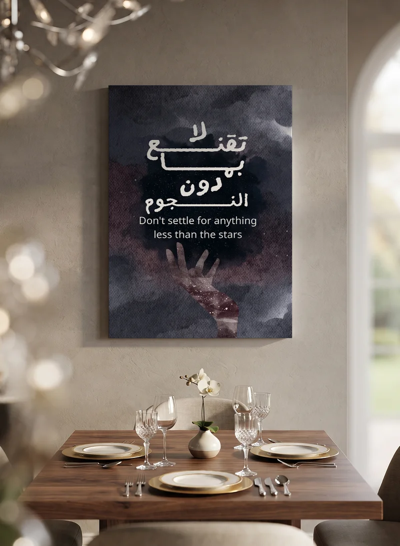 Lowha Canvas Wall Art Stretched Over Wooden Frame Featuring the Motivational Phrase Don't settle for anything less than the stars