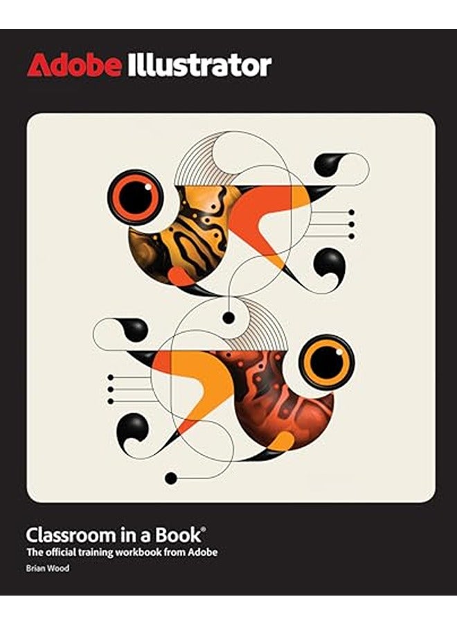 Adobe Illustrator Classroom in a Book 2025 Release