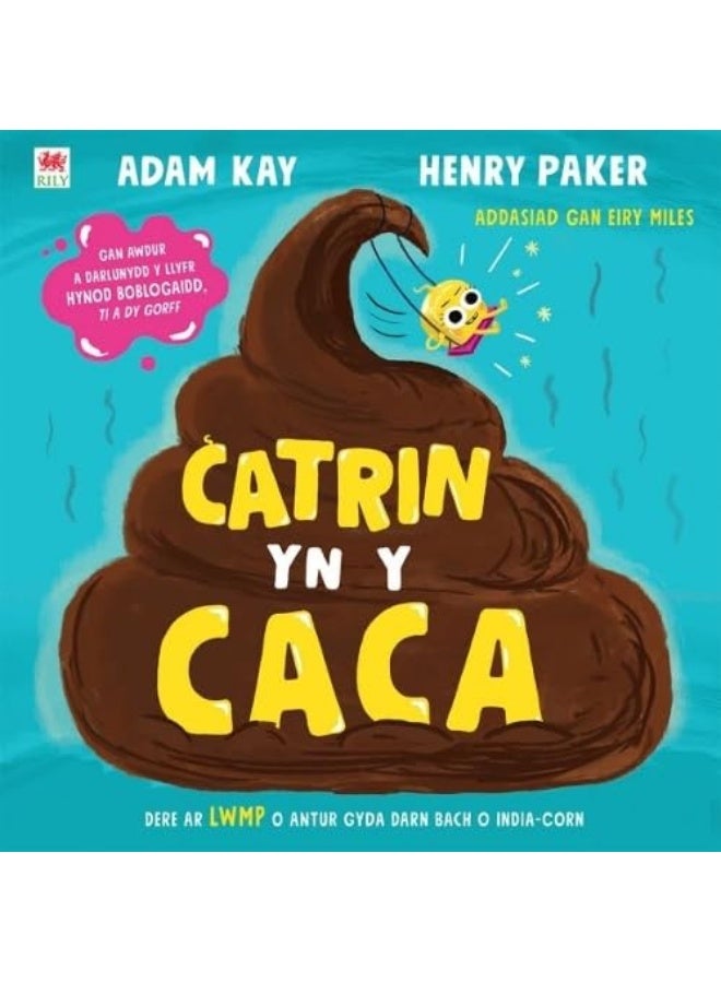 Catrin yn y Caca  - Image 1