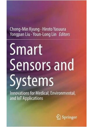 Smart Sensors and Systems  Innovations for Medical  Environmental  and IoT Applications  Ed   1 - pzsku/Z0F65D7FDBE35CC9EA595Z/45/_/1705590698/d097e337-e587-4c27-910e-ce3aa402abd0