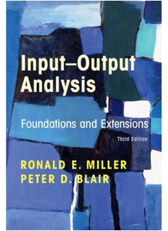 Input-Output Analysis: Foundations and Extensions