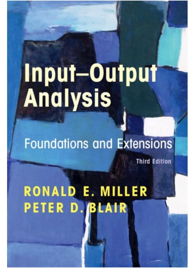 Input-Output Analysis: Foundations and Extensions 