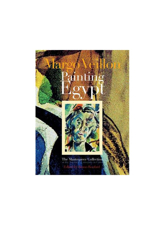 Margo Veillon: Painting Egypt