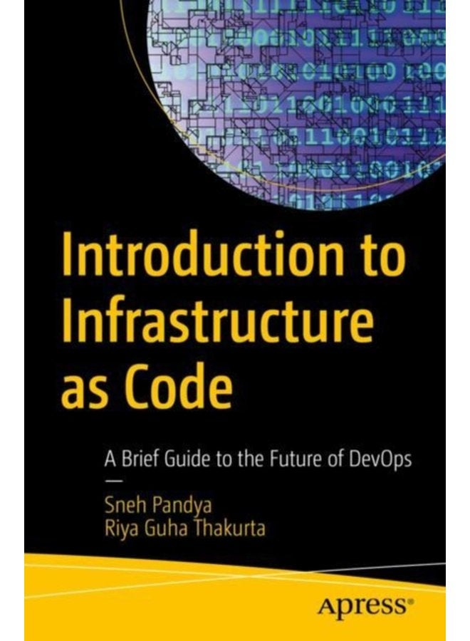 Introduction to Infrastructure as Code A Brief Guide to the Future of DevOps - Paperback