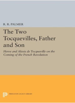 The Two Tocquevilles, Father and Son 