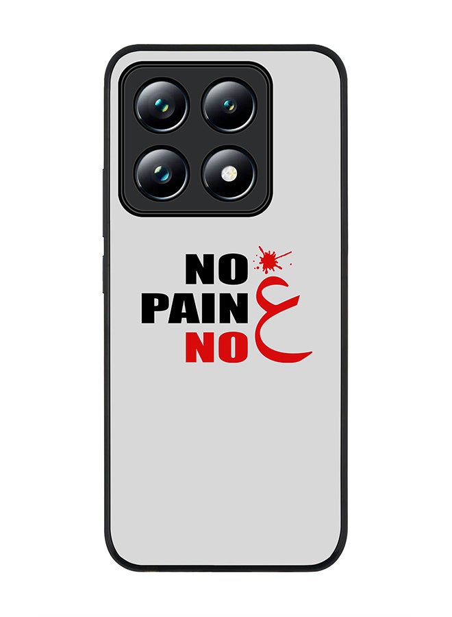 Stylizedd For Xiaomi 14T pro Case,Slim fit Camera Protection, Shockproof Thin Phone cover - No Pain No Gain - Image 1