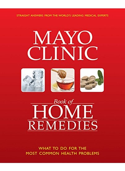 null - The Mayo Clinic Book Of Home Remedies What To Do For The Most Common Health Problems - Image 1