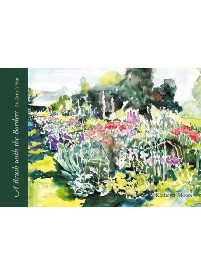 A Brush with the Borders An Artist s Year - Hardback