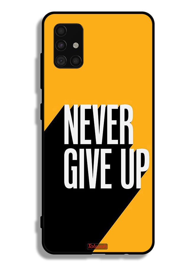 Tolwak Samsung Galaxy A51 4G Protective Case Cover Never Give Up - Image 1