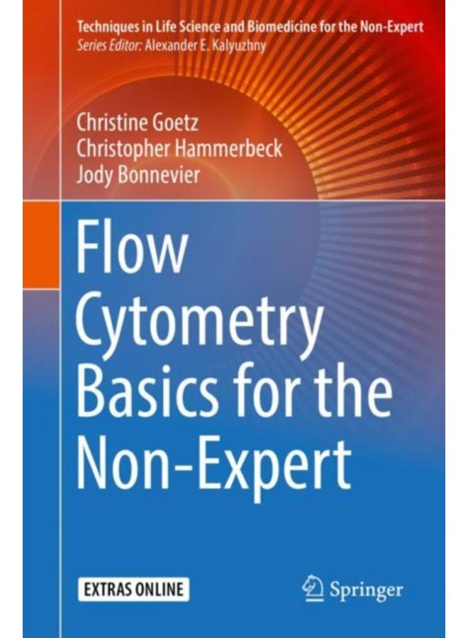 Flow Cytometry Basics for the Non-Expert 